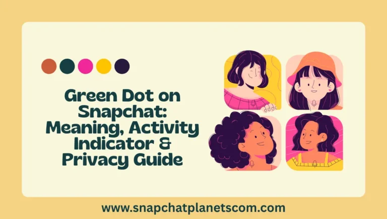 Green Dot on Snapchat