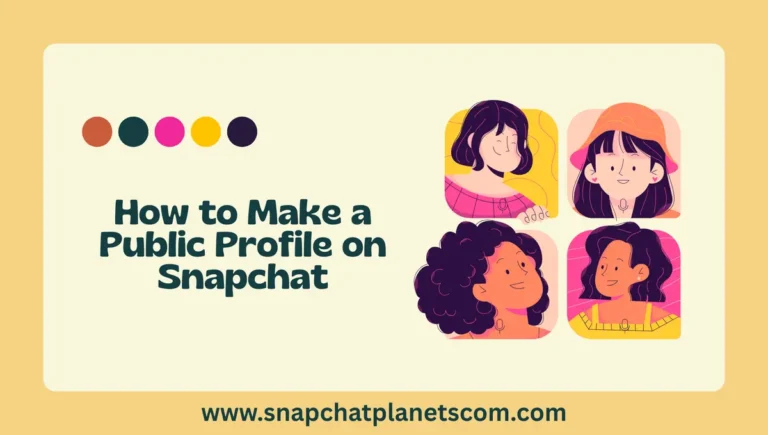 How to Make a Public Profile on Snapchat